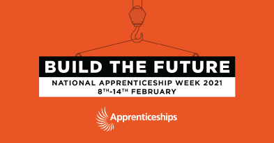 Picture showing "Build The Future" for National Apprenticeship Week