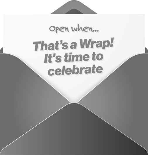 Artwork that says thats a wrap it's time to celebrate