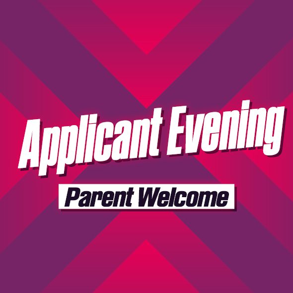 Artwork with text saying Applicant Evening Parent Welcome